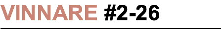 VINNARE #2-26